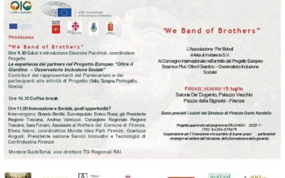 Multiplier Event E4 – International Conference “We band of Brothers” and panel discussion “Innovation and Social, what opportunities?”, promoted by Associazione “Per Boboli”